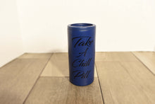 Load image into Gallery viewer, Take A Chill Pill Slim Can Cooler